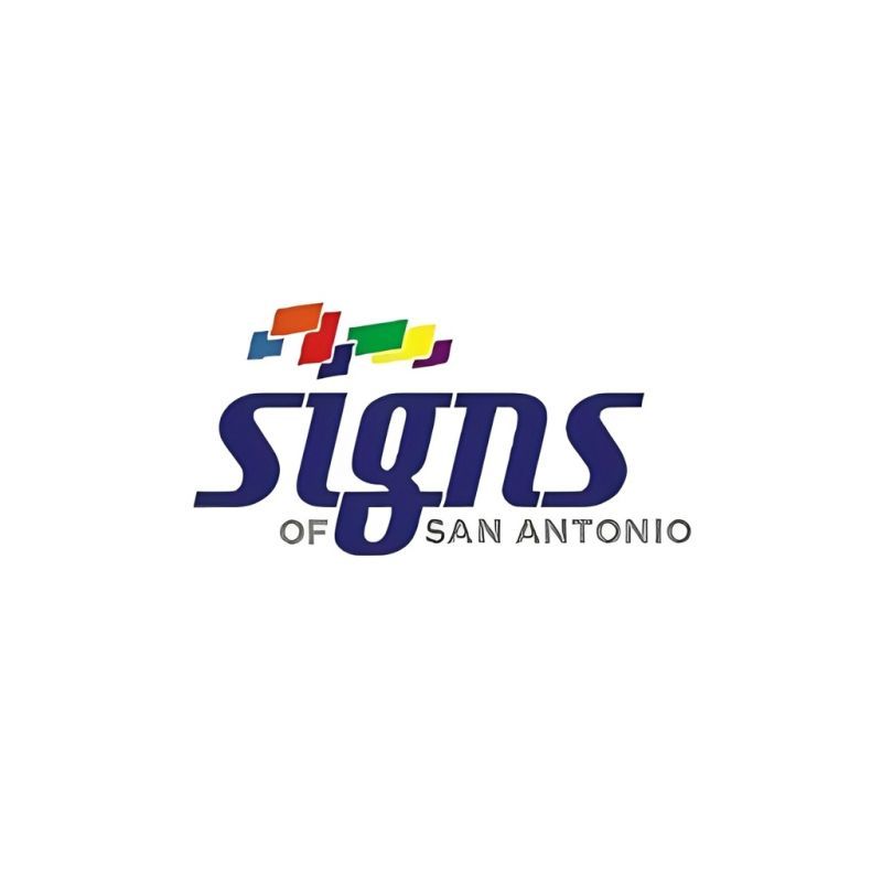Signs San Antonio