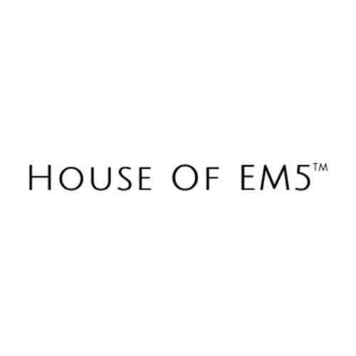 House Of EM5
