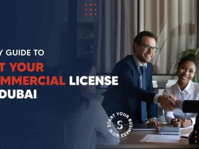 commercial-license-in-dubai-requirements-and-differences