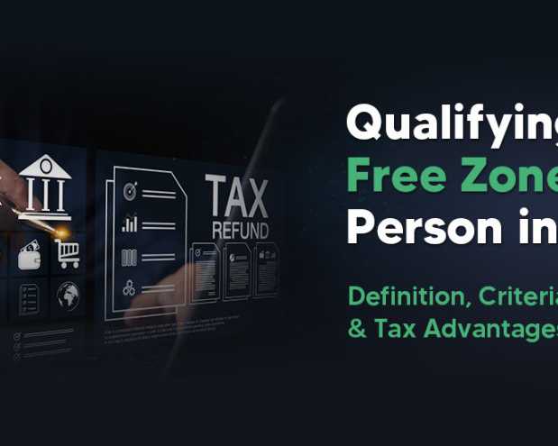 qualifying-free-zone-person-under-uaes-corporate-tax-law