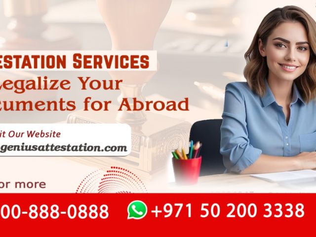 attestation-services-to-legalize-your-documents-for-abroad