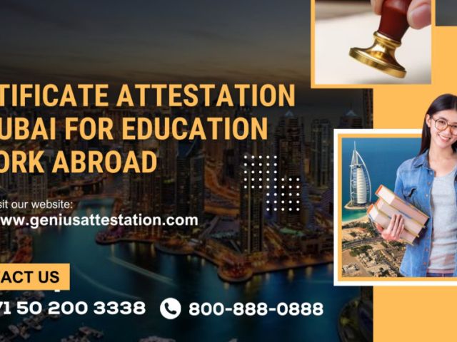 certificate-attestation-in-dubai-for-education-work-abroad