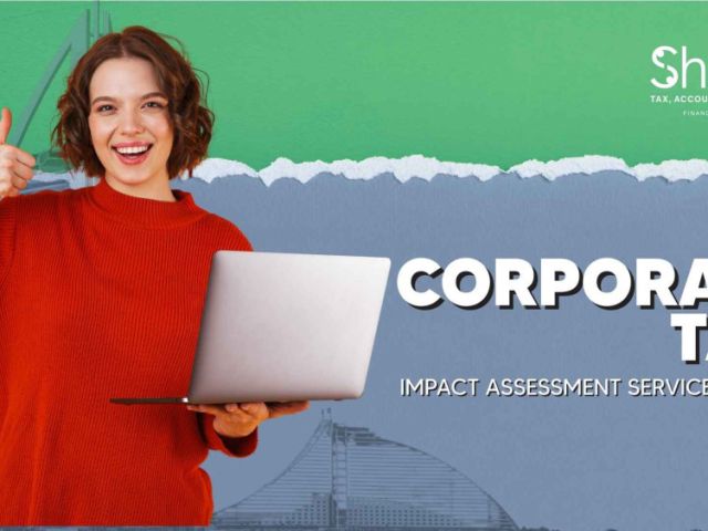 corporate-tax-impact-assessment-services-in-uae