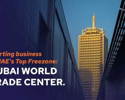step-by-step-guide-to-business-setup-in-dubai-world-trade-centre