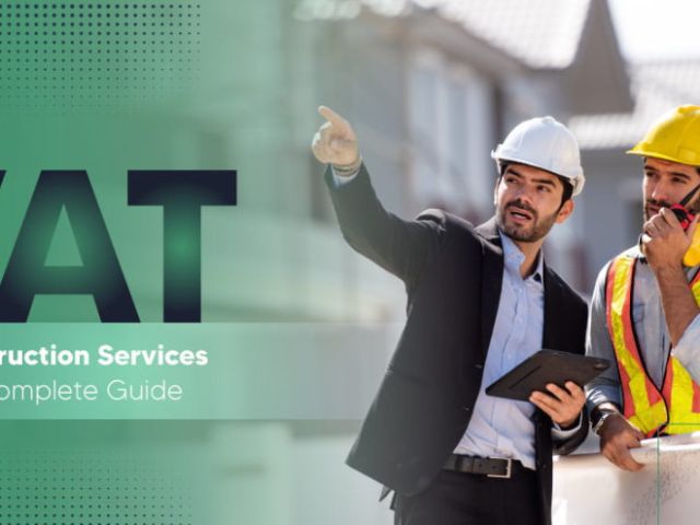 vat-on-construction-services-in-uae-compliance-tips-for-contractors