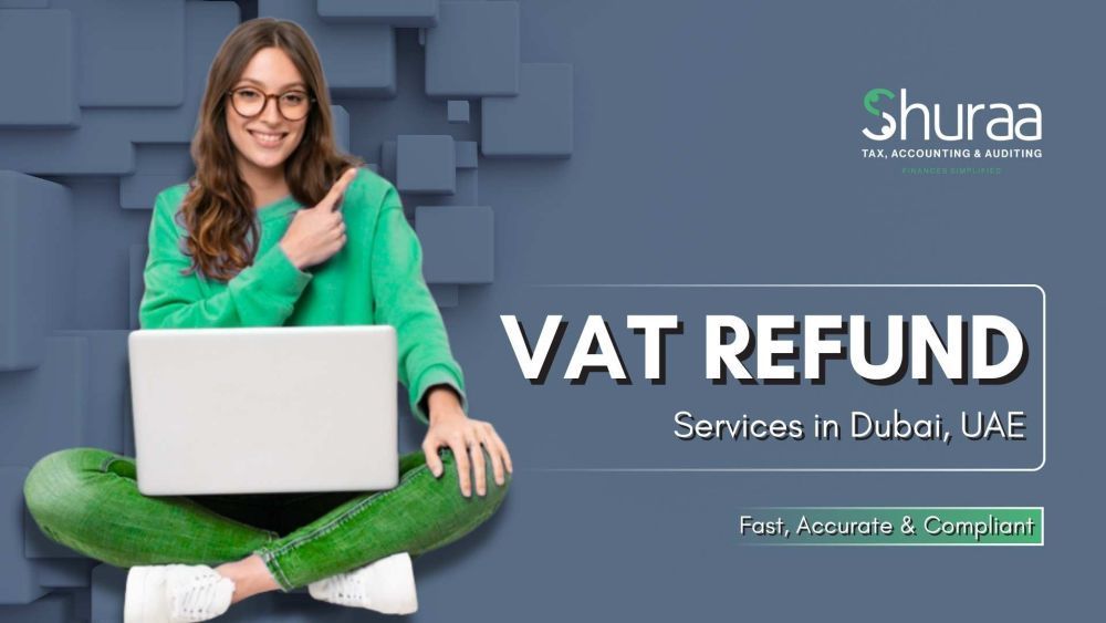 vat-refund-in-dubai-eligibility-process-benefits-big-0