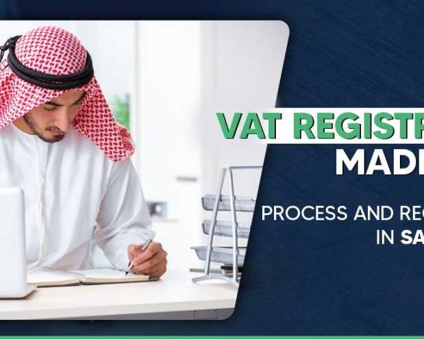 vat-registration-in-saudi-arabia-requirements-process-fees