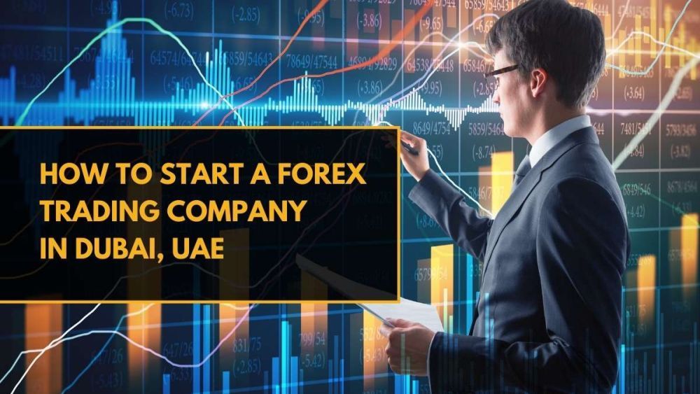 how-to-start-a-forex-trading-company-in-dubai-uae-big-0