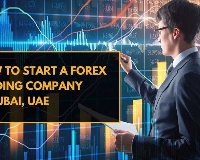 how-to-start-a-forex-trading-company-in-dubai-uae