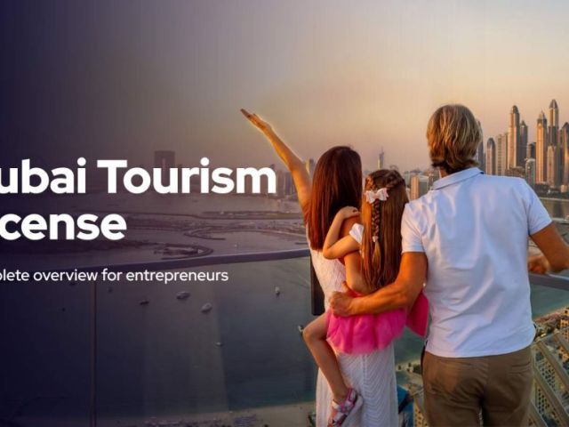 how-to-get-a-tourism-license-in-dubai-requirements-benefits