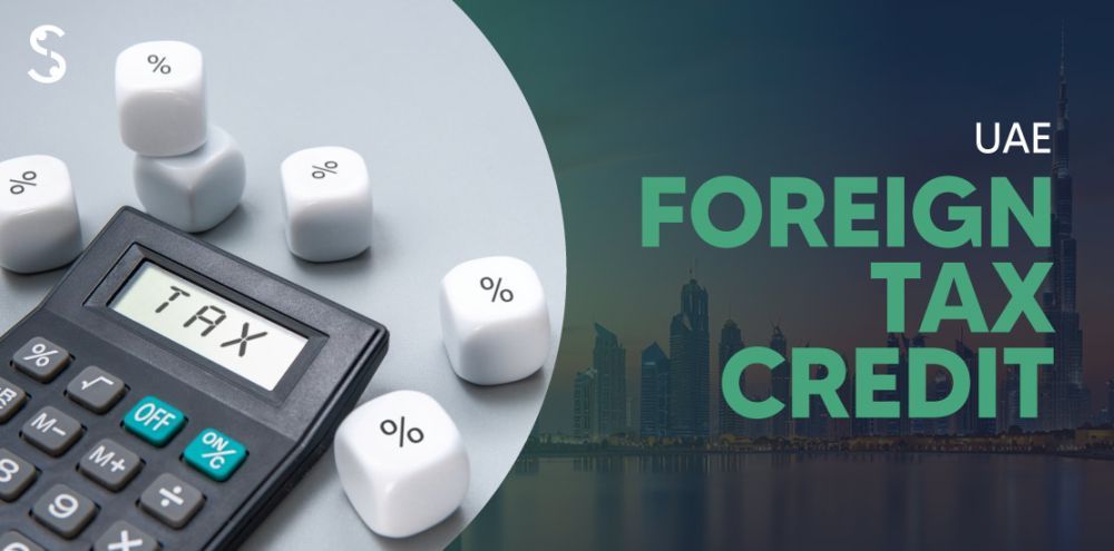 foreign-tax-credit-in-uae-explained-what-you-need-to-know-big-0