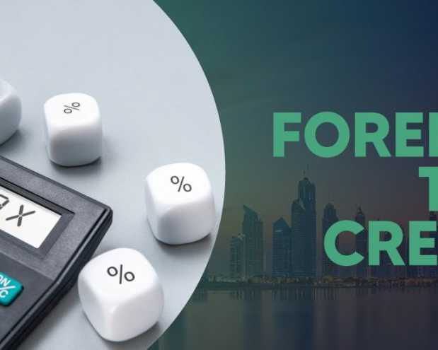 foreign-tax-credit-in-uae-explained-what-you-need-to-know