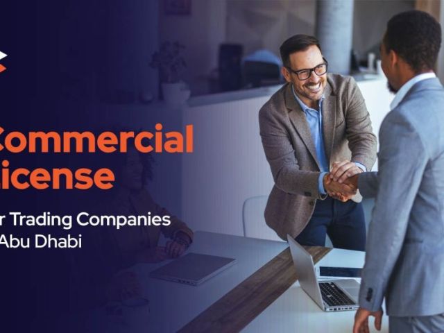 commercial-license-in-abu-dhabi-cost-requirements-benefits
