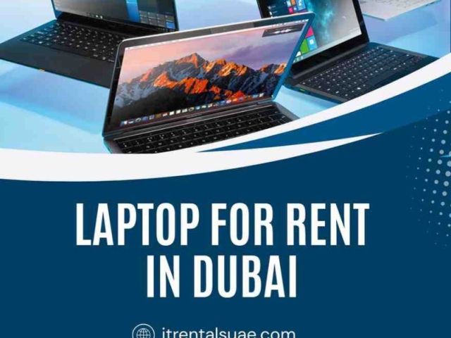 which-company-provides-laptop-for-rent-in-dubai-fast