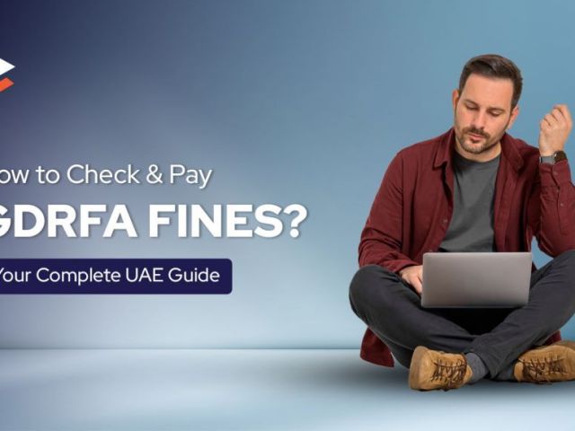 gdrfa-fine-check-guide-avoid-immigration-penalties-in-uae