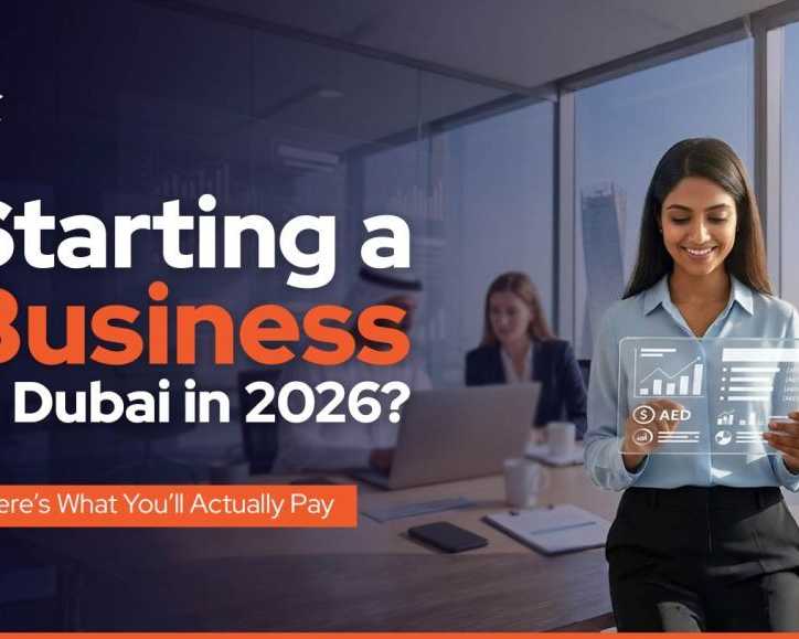 how-much-does-it-cost-to-set-up-a-company-in-dubai-in-2026