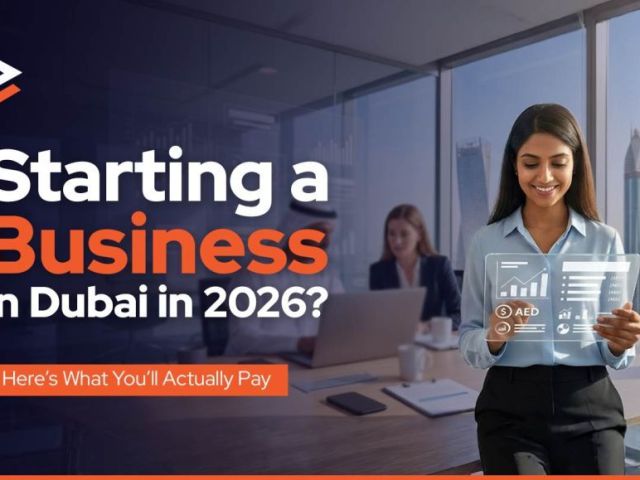 how-much-does-it-cost-to-set-up-a-company-in-dubai-in-2026