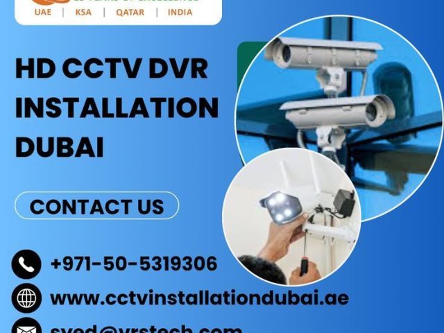 who-can-handle-hd-cctv-dvr-installation-dubai-fast
