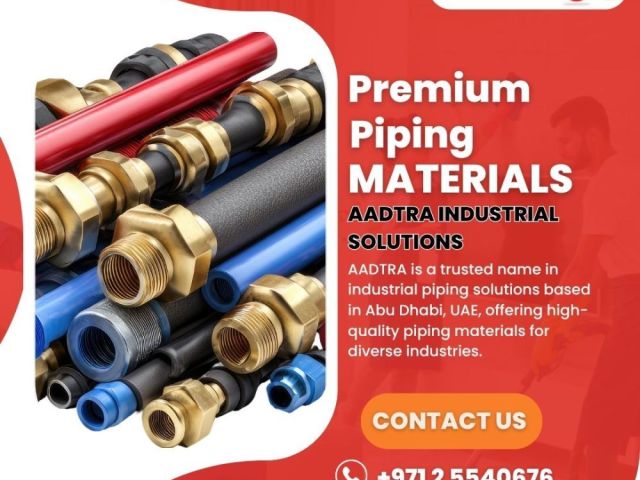 premium-piping-materials-in-uae-aadtra-industrial-solutions