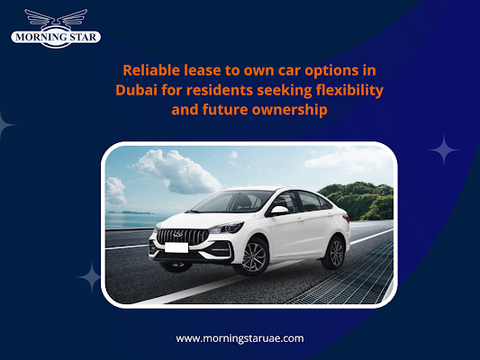 car-lease-to-own-dubai-easy-ownership-with-monthly-plans