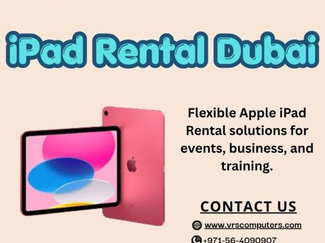fast-ipad-rental-dubai-events-now