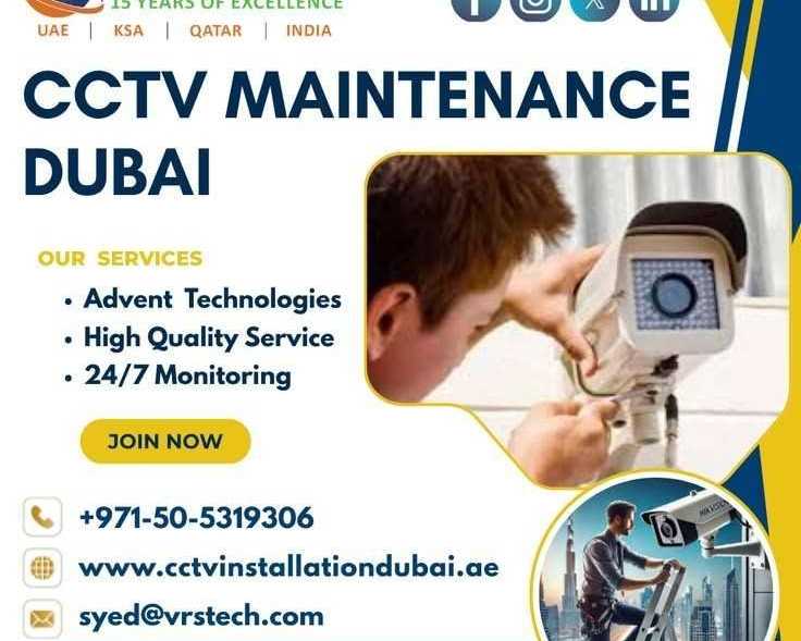 who-can-upgrade-cctv-maintenance-dubai-systems-fast