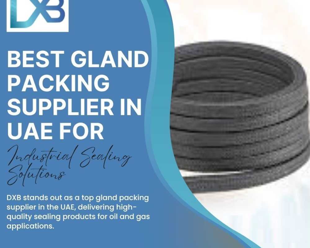 best-gland-packing-supplier-in-uae-for-industrial