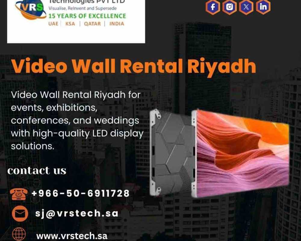 what-makes-video-wall-rental-riyadh-best-choice