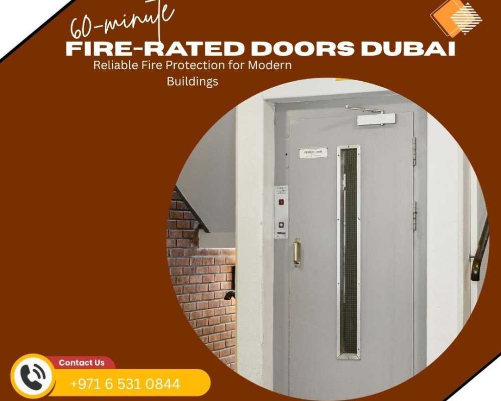 60-minute-fire-rated-doors-dubai-reliable-fire-safety-solutions