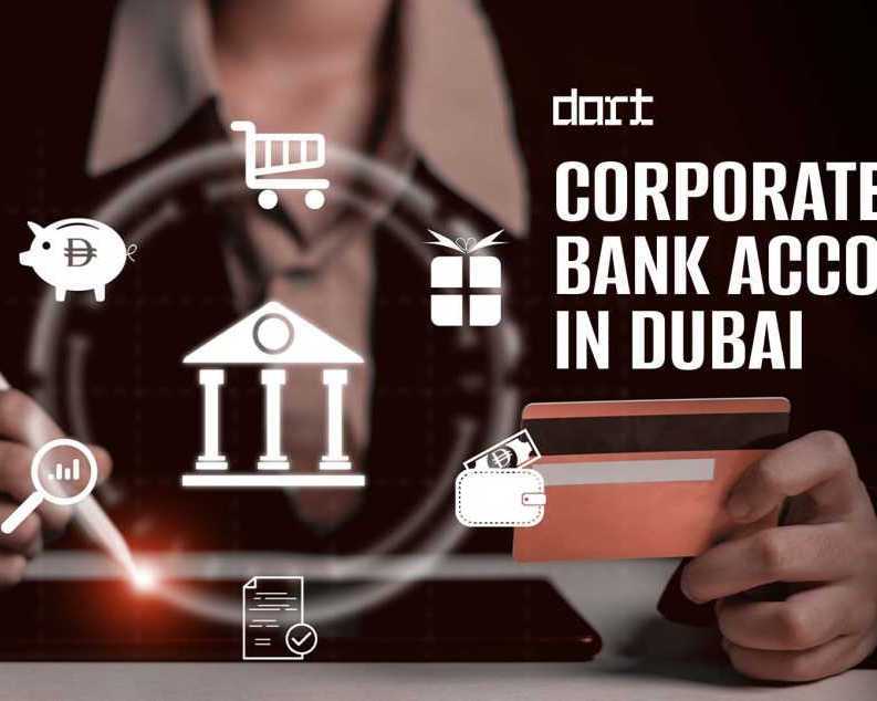 open-a-corporate-bank-account-in-dubai-requirements-process-documents