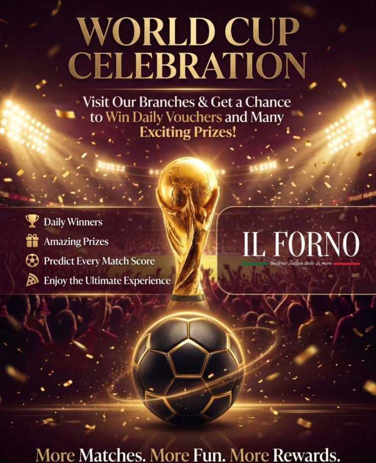world-cup-dining-offers-in-uae-win-daily-rewards-at-il-forno-big-0