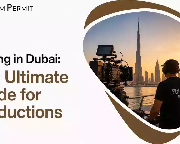 film-permit-dubai-for-media-productions