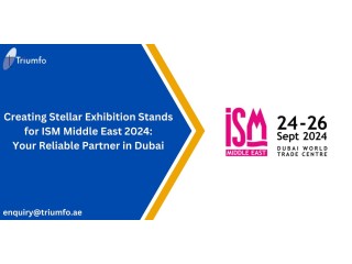 Stand Out at ISM Middle East Dubai Expo with Our Exhibition Stand Services