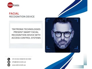 Facial Recognition devices from Tektronix Technologies in Dubai, Abu Dhabi and across UAE