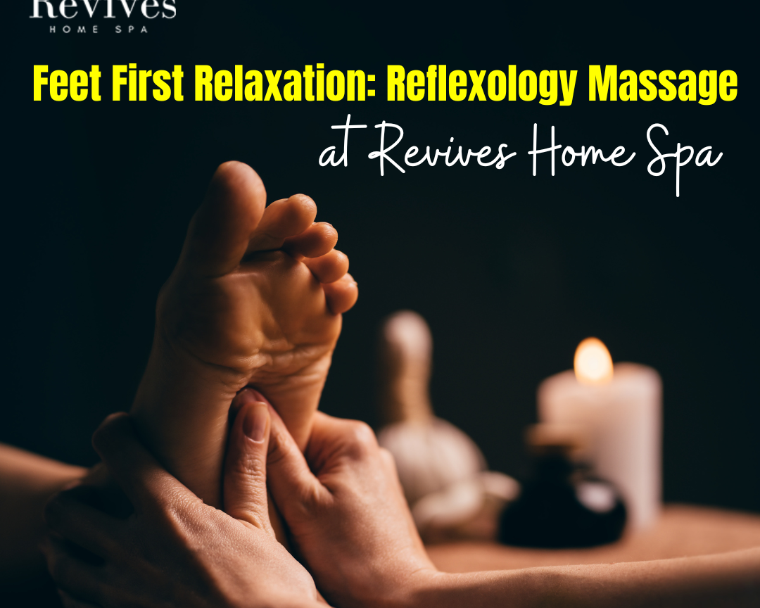 pamper-your-feet-with-our-reflexology-treatments