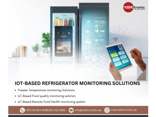 IoT-Based Refrigerators Monitoring Solutions in Dubai