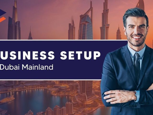 business-setup-in-dubai-mainland