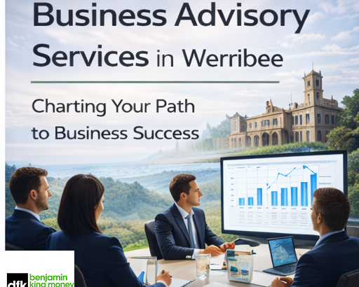 business-advisory-services-in-werribee-dfk-benjamin-king-money-australia
