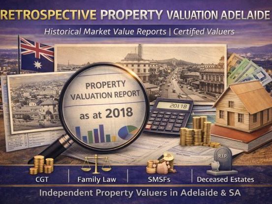 retrospective-property-valuation-adelaide-certified-valuers