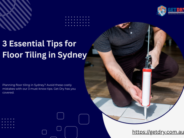 3-essential-tips-for-floor-tiling-in-sydney
