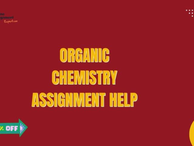 organic-chemistry-assignment-help-professional-academic-support