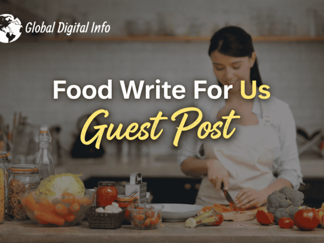 food-write-for-us-guest-post-for-online-business-growth