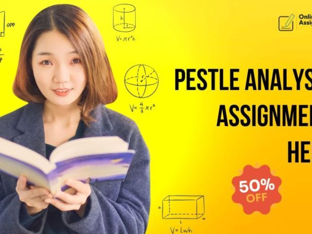 pestle-analysis-assignment-help-expert-academ