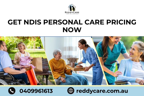 get-ndis-personal-care-pricing-now-big-0