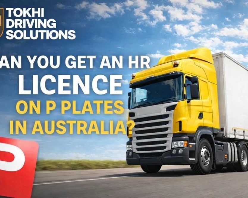 hr-licence-on-p-plates-in-australia-explained
