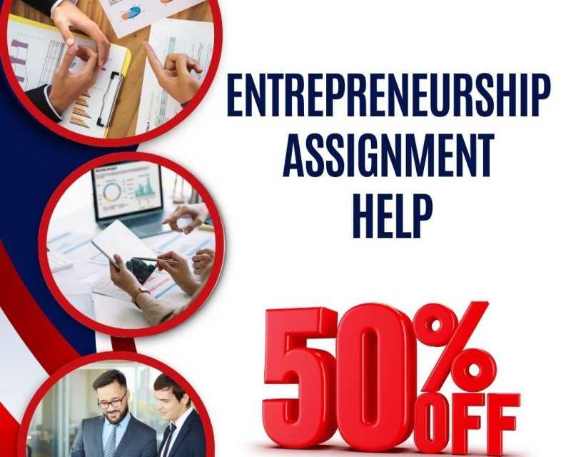 get-expert-entrepreneurship-assignment-help-with-50-off-today