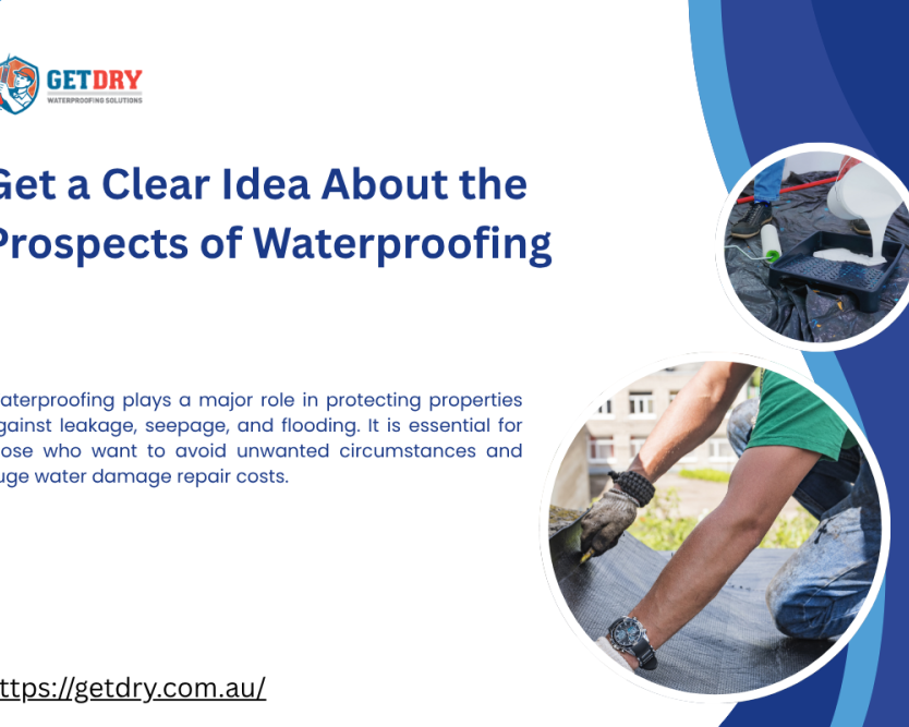 get-a-clear-idea-about-the-prospects-of-waterproofing