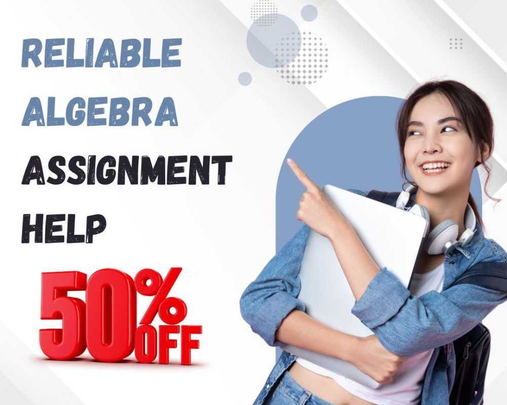 master-algebra-easily-with-50-off-expert-assignment-help