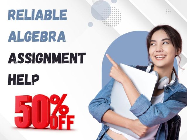 master-algebra-easily-with-50-off-expert-assignment-help