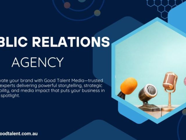 top-public-relations-company-in-aus-good-talent-media